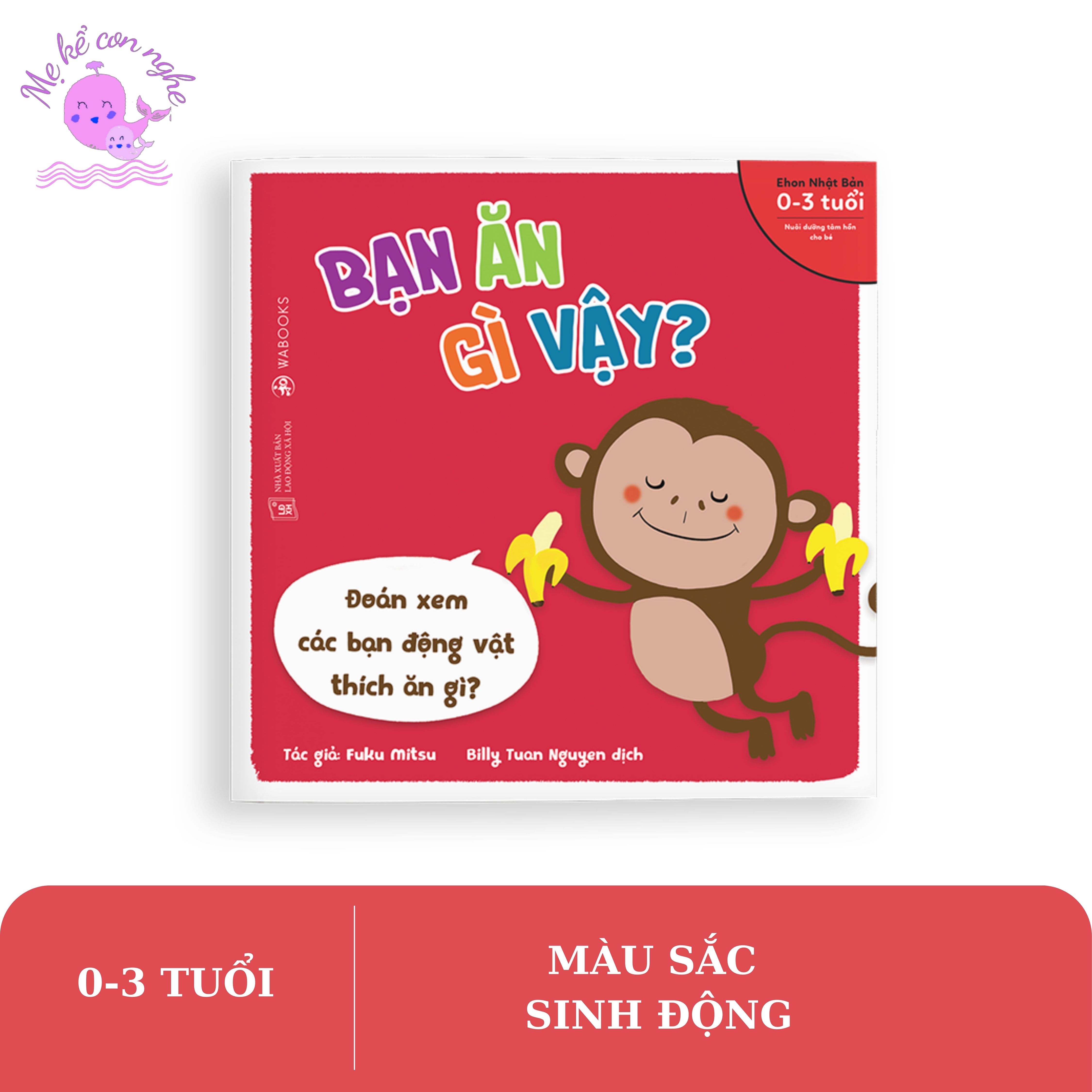 Sách Ehon - Bạn ăn gì vậy - Dành cho trẻ từ 0 - 3 tuổi