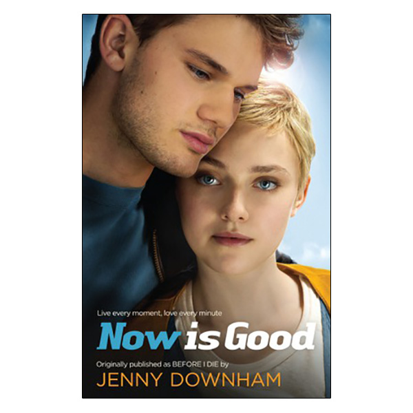 Now Is Good (Tie-In)