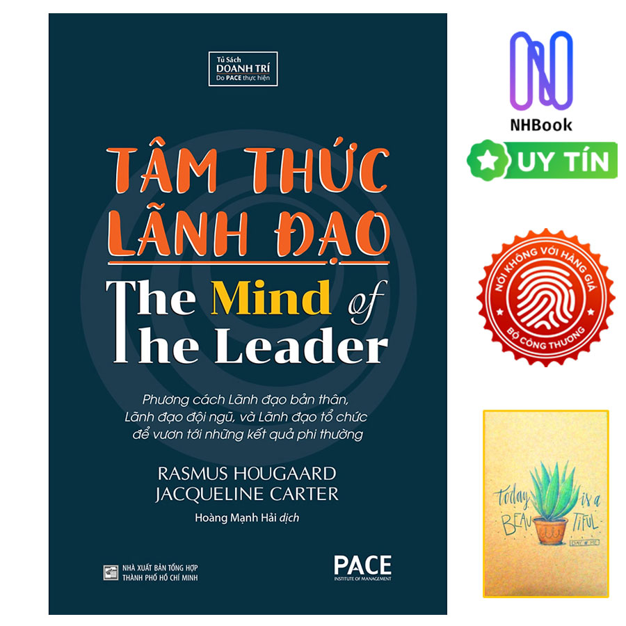 Sách Tâm Thức Lãnh Đạo The Mind Of The Leader - Tặng Sổ Tay Xương Rồng