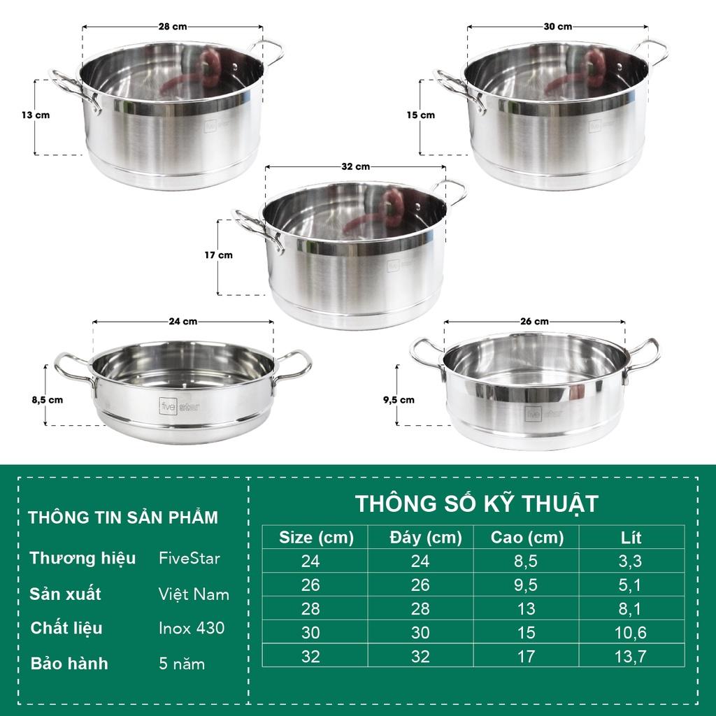 Xửng hấp inox 430 FiveStar Standard 2 quai không nắp ( 24cm / 26cm / 28cm / 30cm / 32cm ), tặng 1 vá canh