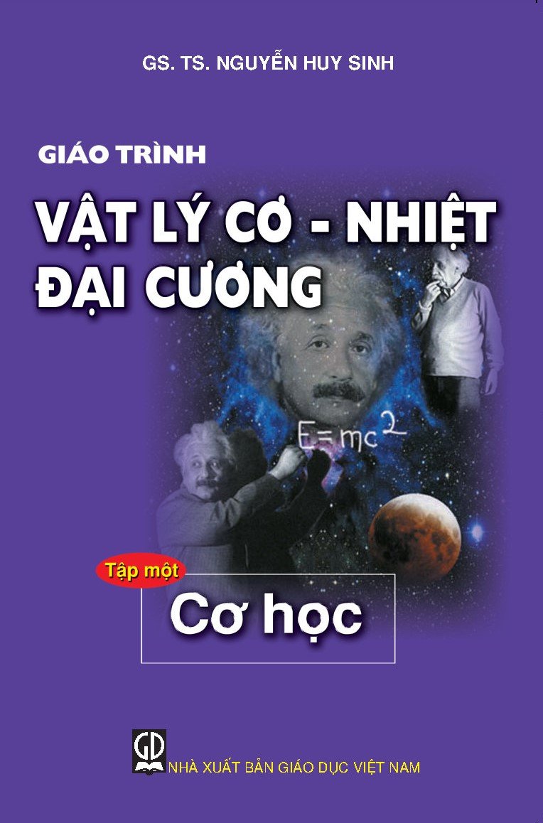 Giáo trình vật lý cơ - nhiệt đại cương - Tập 1: Cơ học