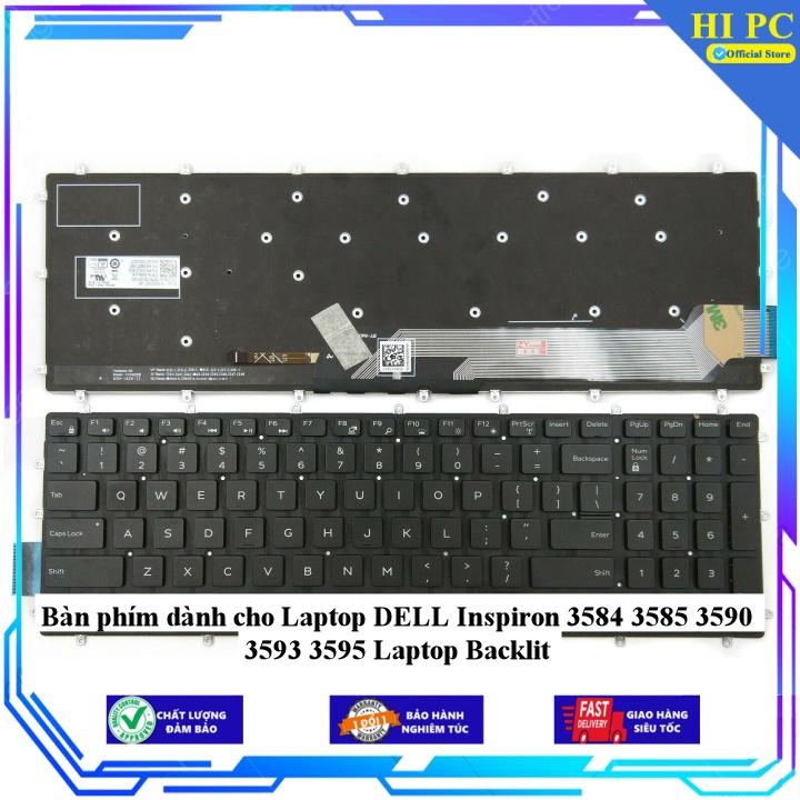 Bàn phím dành cho Laptop DELL Inspiron 3584 3585 3590 3593 3595 Laptop Backlit - Hàng Nhập Khẩu