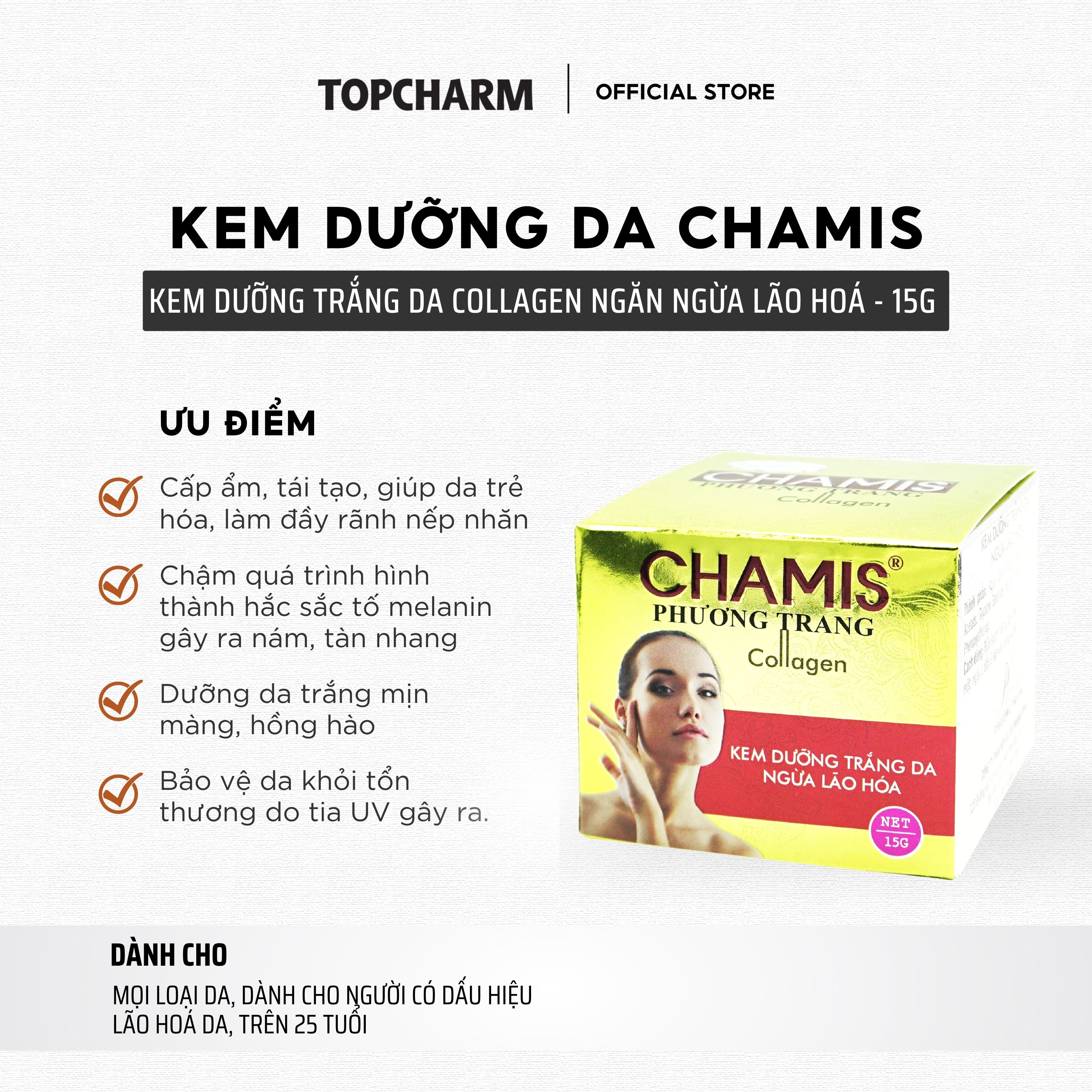 Kem dưỡng trắng ngừa lão hóa da CHAMIS