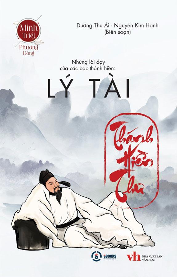 Minh Triết Phương Đông Thánh Hiền Thư - Lý Tài