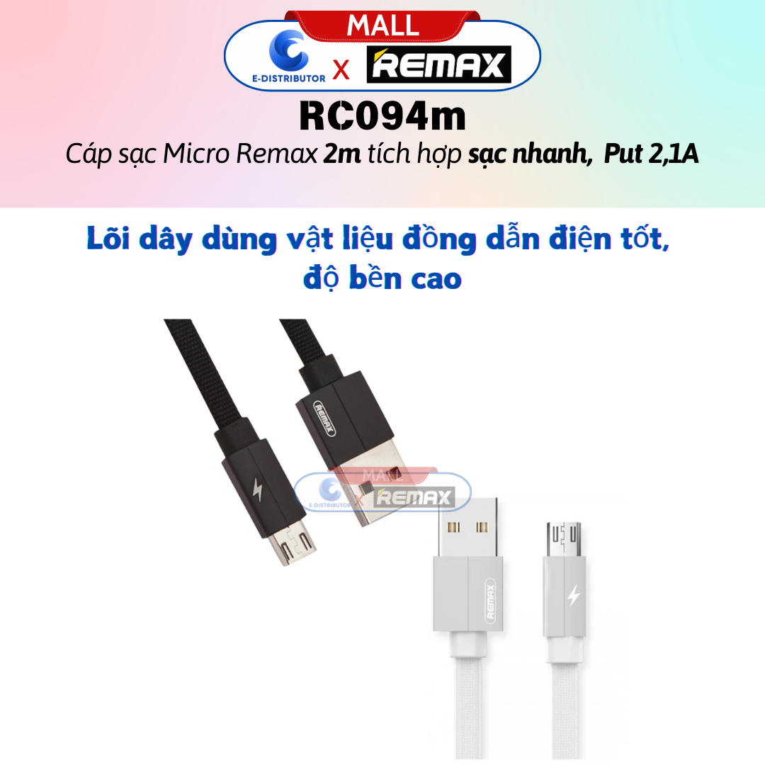 Cáp Sạc Micro Remax RC094M - Hàng Chính Hãng - Bảo Hành 12 Tháng