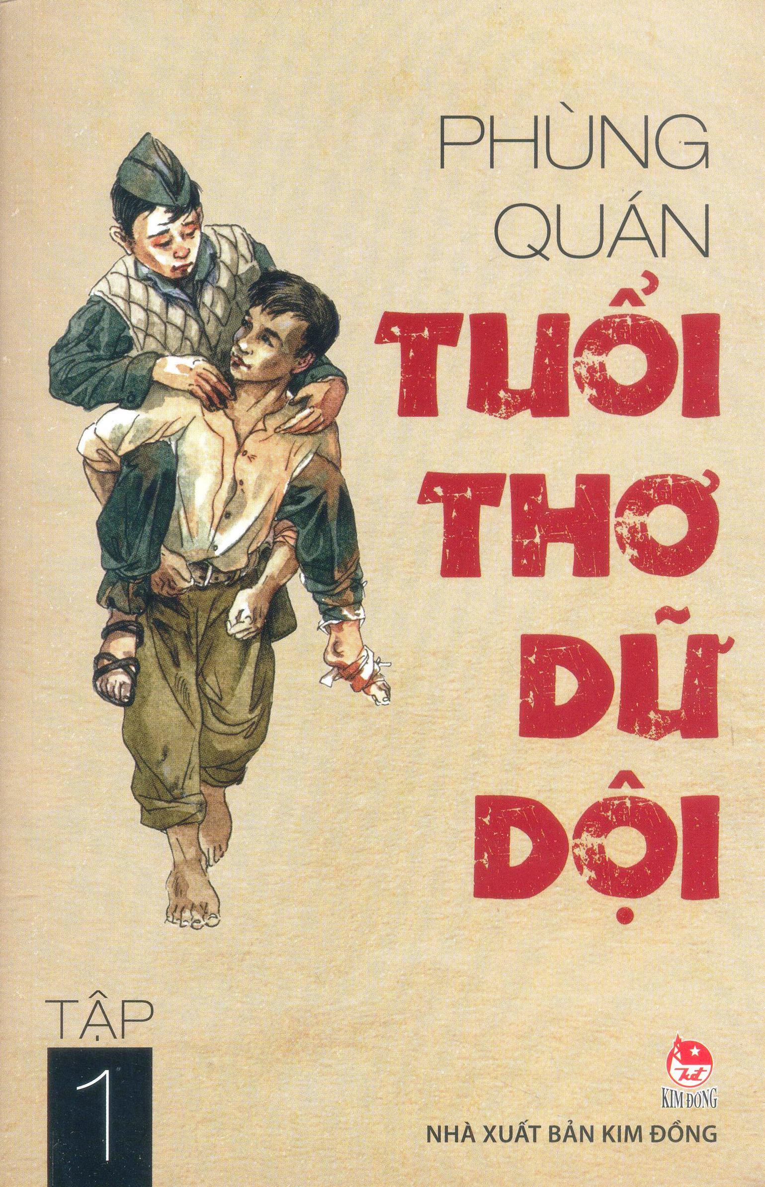 Tuổi thơ dữ dội - Tập 1