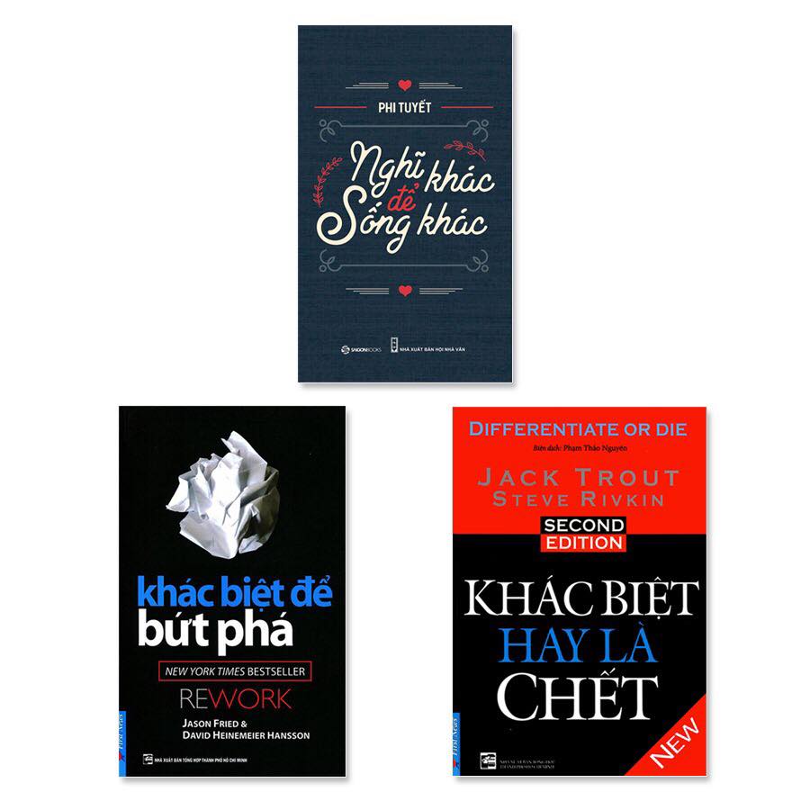 Combo 3 cuốn: Nghĩ Khác Để Sống Khác, Khác Biệt Để Bứt Phá, Khác Biệt Hay Là Chết
