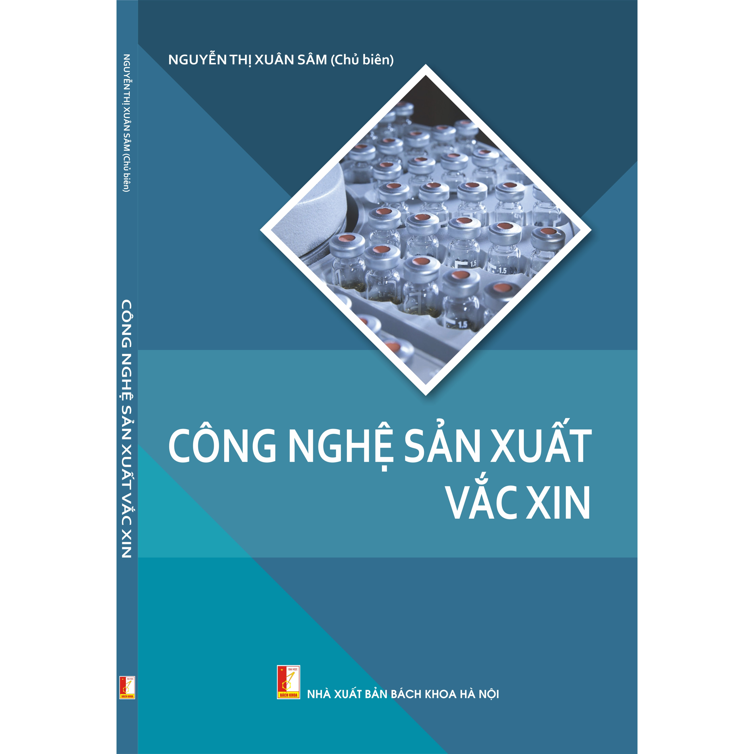 Công nghệ sản xuất vắc xin (xuất bản lần 2)