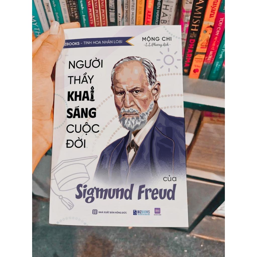 Sách Người Thầy Khai Sáng Cuộc Đời Của Sigmund Freud - Bizbooks