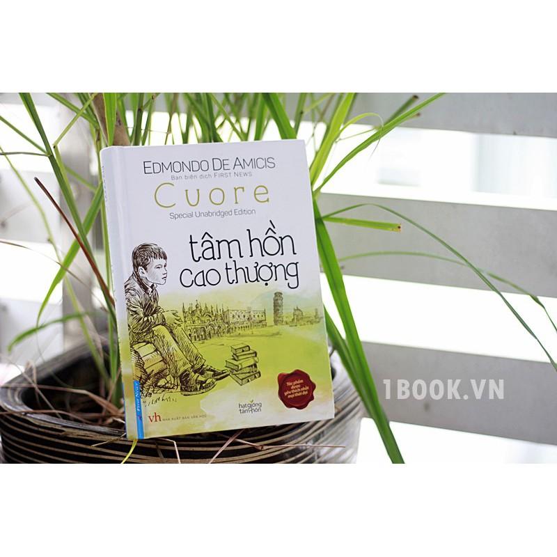 Sách - Tâm Hồn Cao Thượng - Edmondo De Amicis - FirstNews