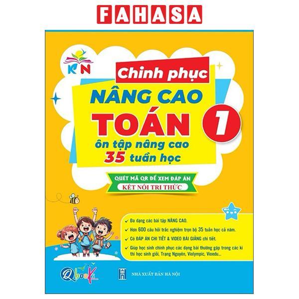 Sách - Chinh Phục Nâng Cao Toán 1 - Ôn Tập Nâng Cao 35 Tuần Học (Kết Nối)