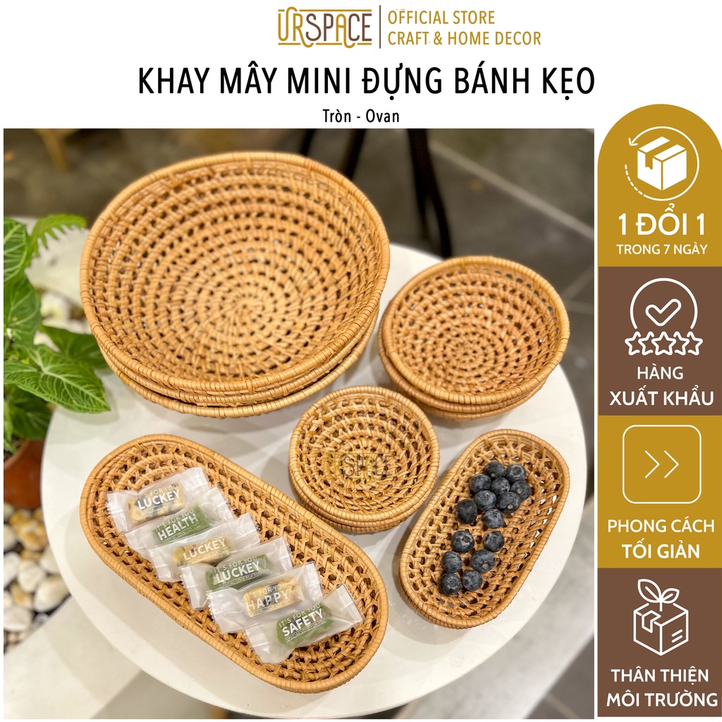 Khay mây decor URSPACE đựng bánh kẹo, trang trí bàn ăn/ RATTAN TRAY