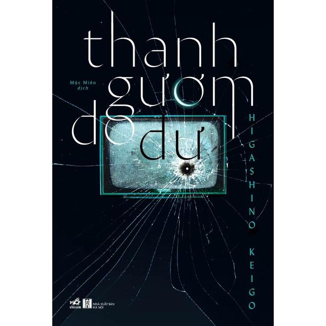 Sách Thanh gươm do dự (Higashino Keigo) - Nhã Nam - BẢN QUYỀN