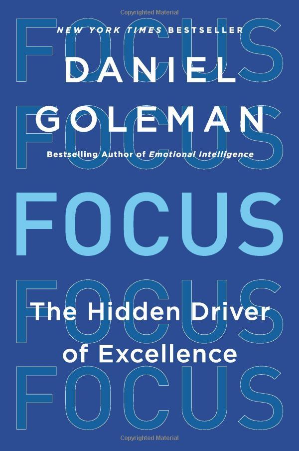 Focus: The Hidden Driver Of Excellence
