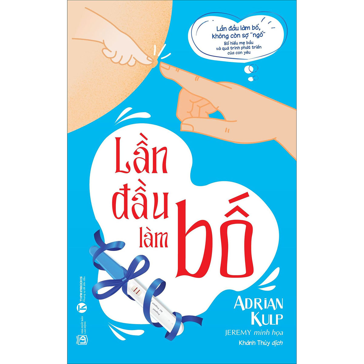 Lần Đầu Làm Bố