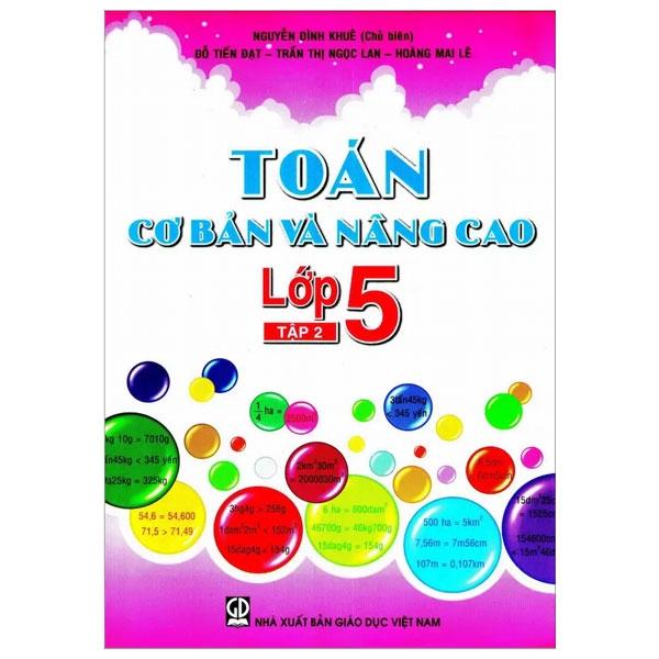 Toán Cơ Bản Và Nâng Cao Lớp 5 - Tập 2 (2019)