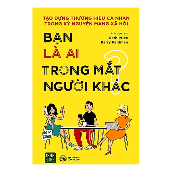 Combo 2 Cuốn Sách: Đến Starbucks Mua Cà Phê Cốc Lớn + Bạn Là Ai Trong Mắt Người Khác