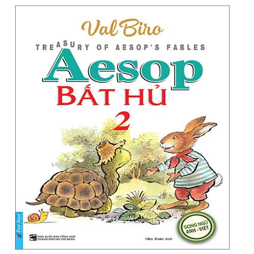 Aesop Bất Hủ - Tập 2 (Song ngữ Anh-Việt)