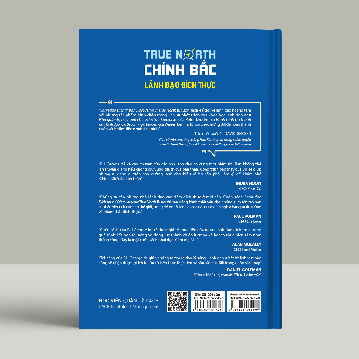 Chính Bắc - Lãnh Đạo Đích Thực (Discover Your True North) - Bill George - PACE Books