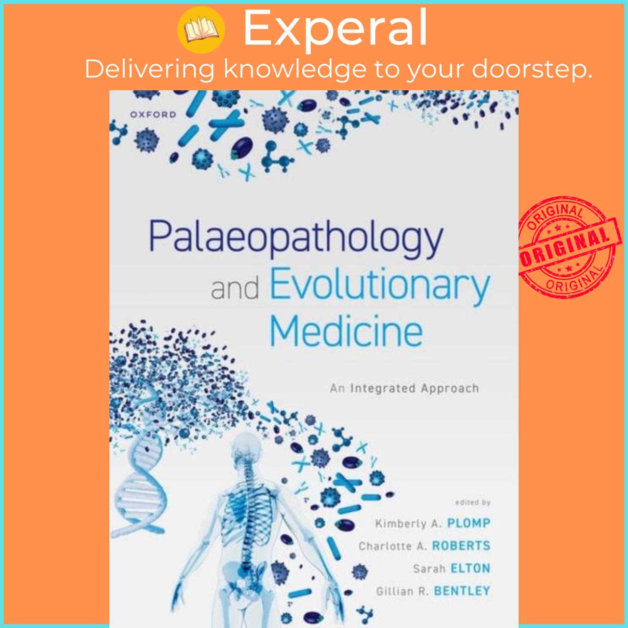 Sách - Palaeopathology and Evolutionary Medicine - An Integrated Approach by Gilian R. Bentley (UK edition, paperback)