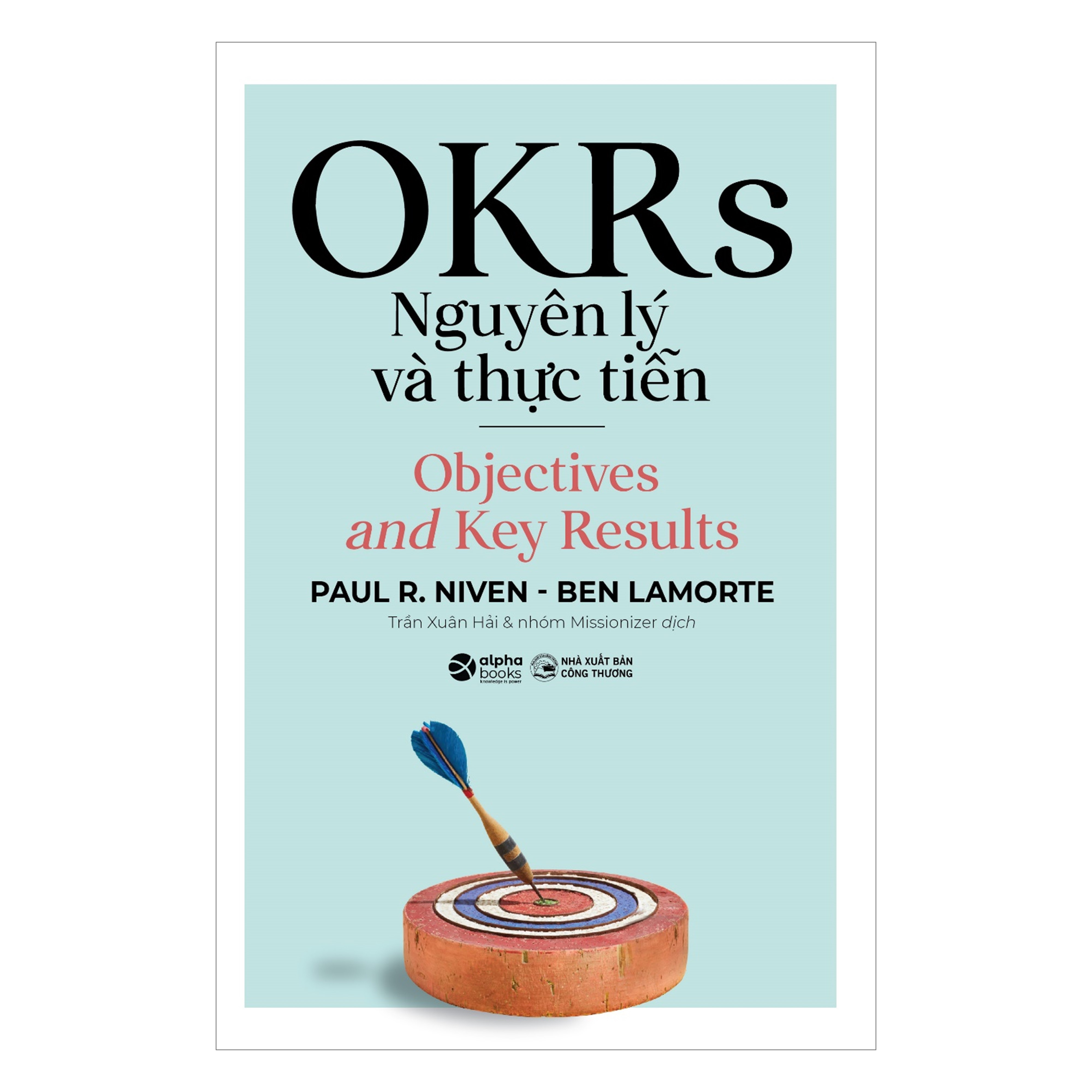 Combo OKRs Nguyên Lý Và Thực Tiễn + Trí Tuệ Xúc Cảm + Chiến Lược Kết Nối