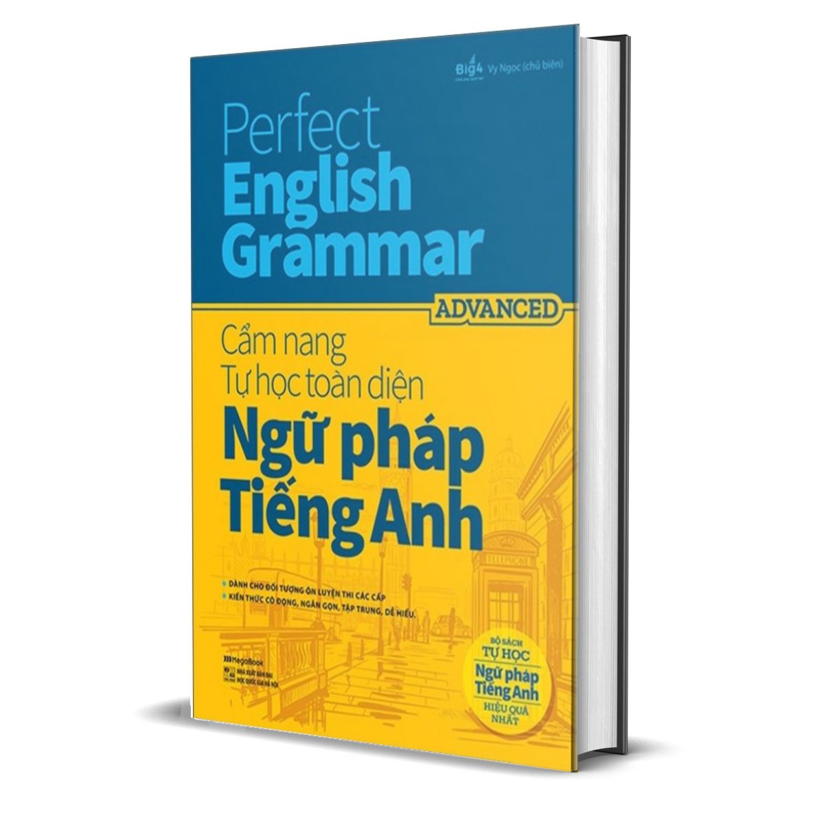 Perfect English Grammar - Cẩm Nang Tự Học Toàn Diện Ngữ Pháp Tiếng Anh - Advanced