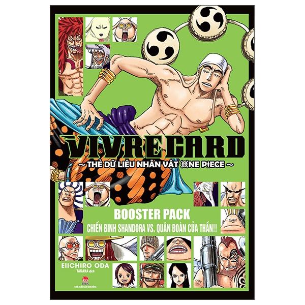 Vivre Card - Thẻ Dữ Liệu Nhân Vật One Piece Booster Pack - Chiến Binh Shandora VS. Quân Đoàn Của Thần!!