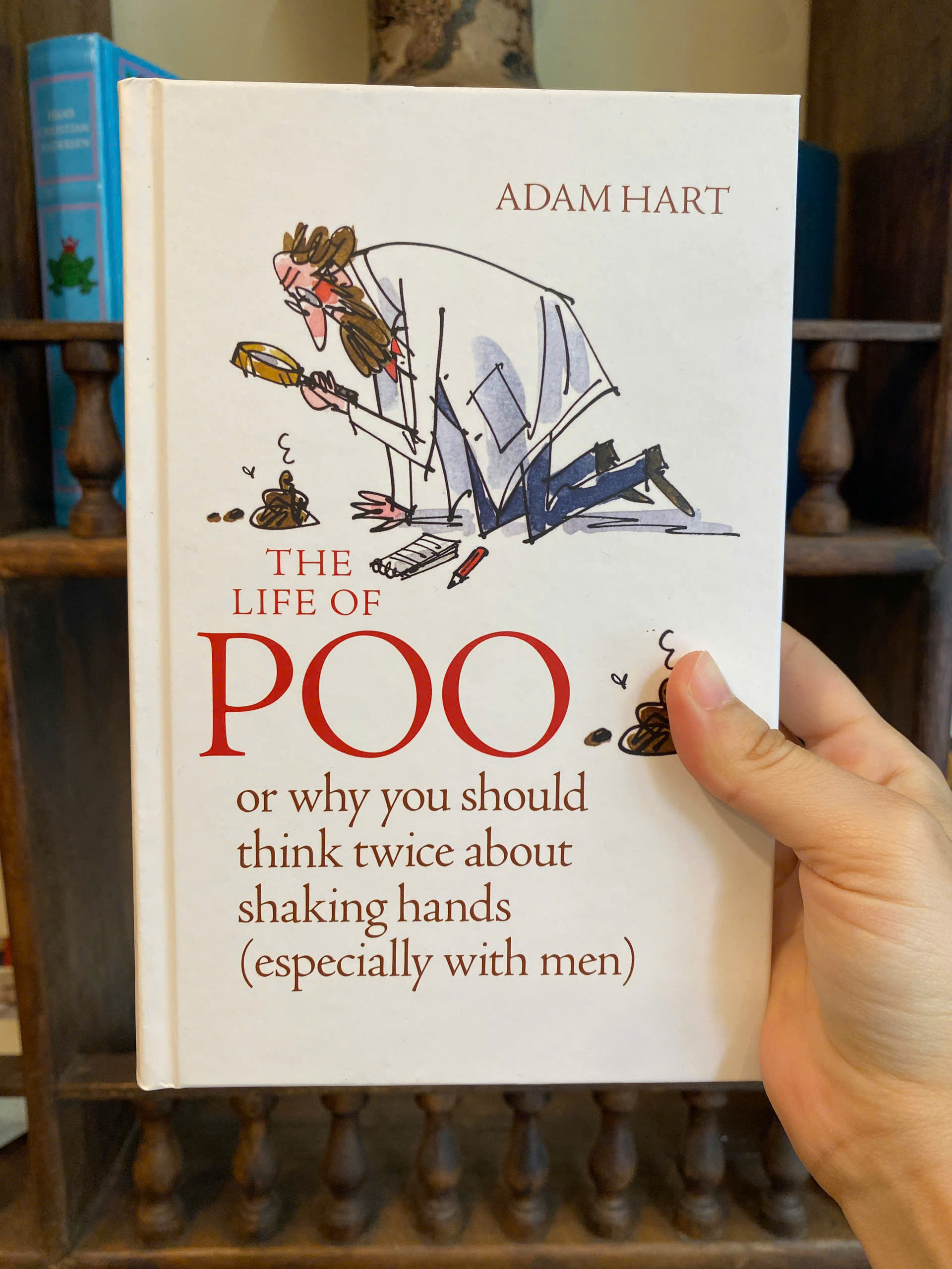 Sách - The Life of Poo: Or why you should think twice about shaking hands by Adam Hart