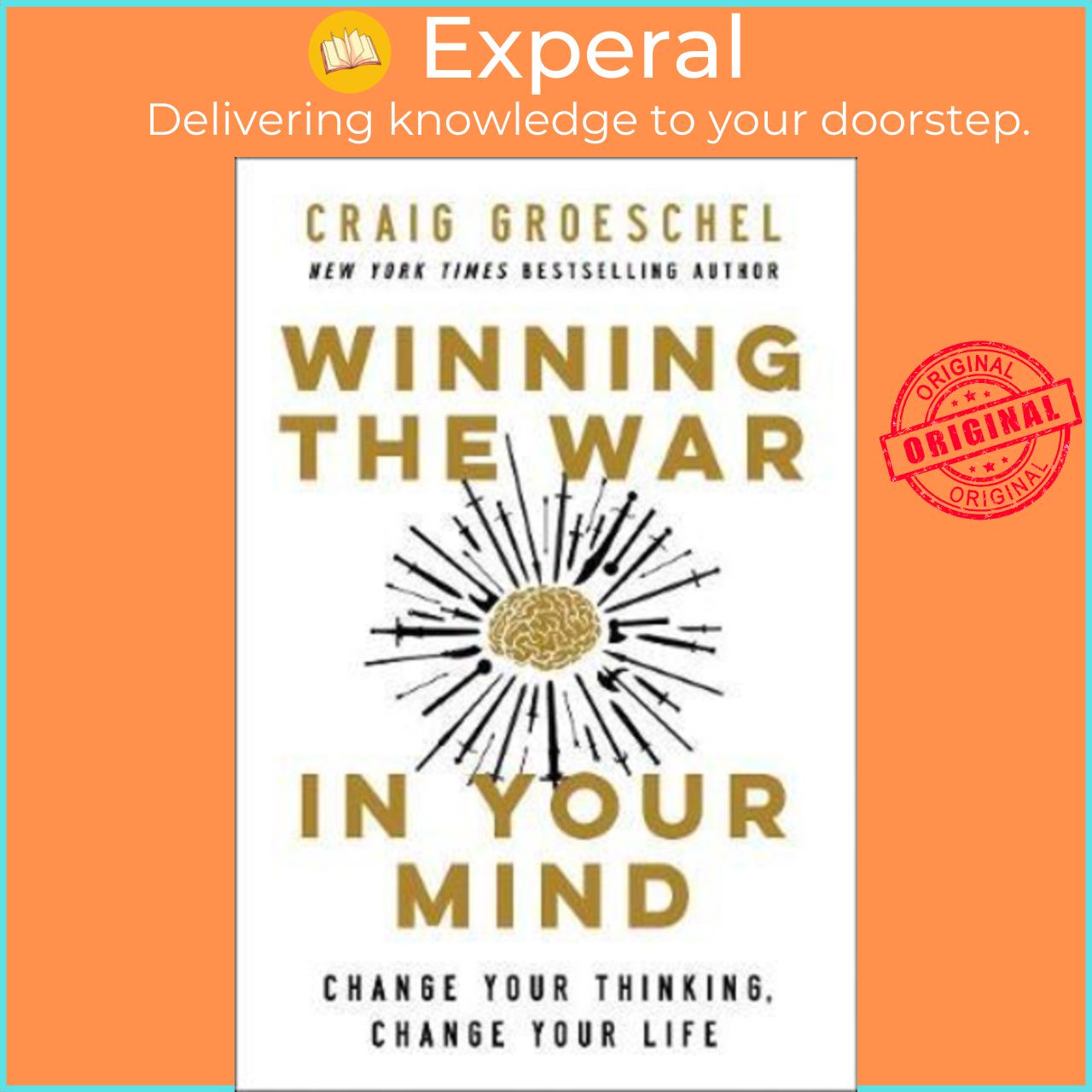 Sách - Winning The War In Your Mind Change Your Thinking, Change Your Life By Craig Groeschel Us Edition, Hardcover