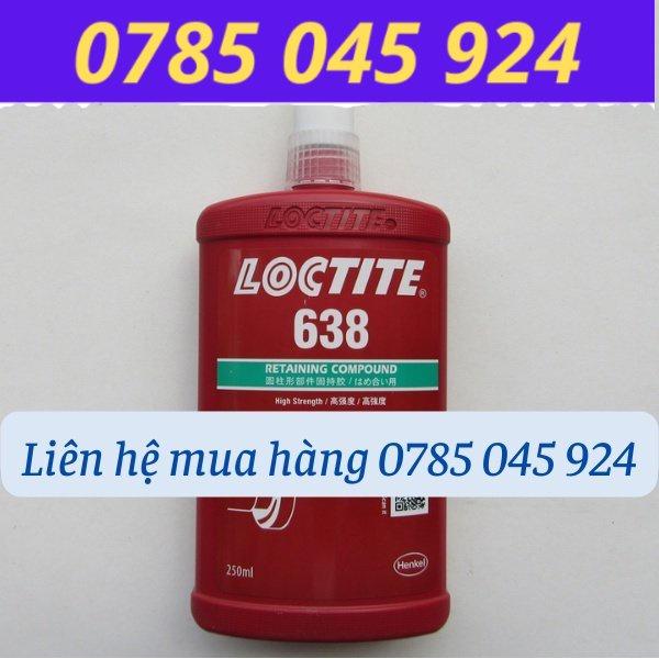 Keo chống xoay Loctite 638 (250ml)