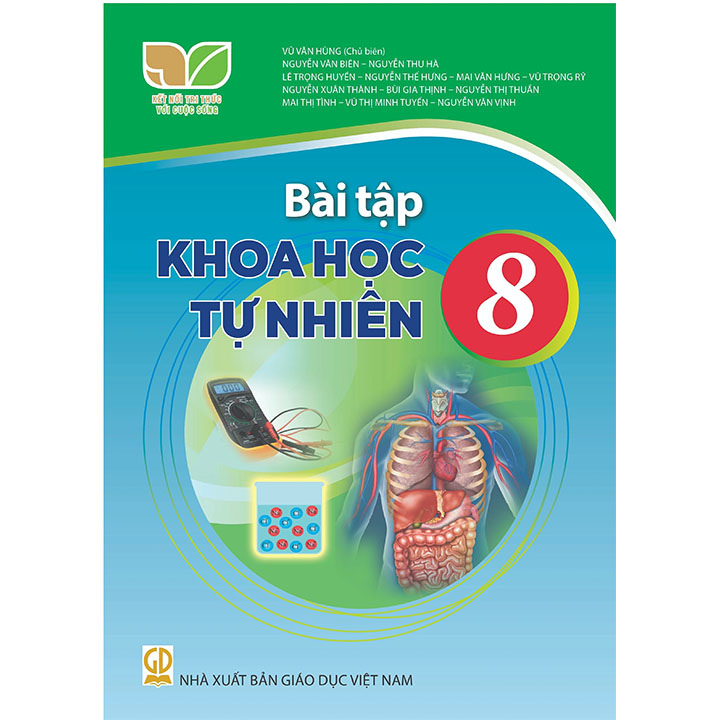 Sách Bài Tập Khoa Học Tự Nhiên 8- Kết Nối Tri Thức Với Cuộc Sống (Kèm Nilon bọc Sách)