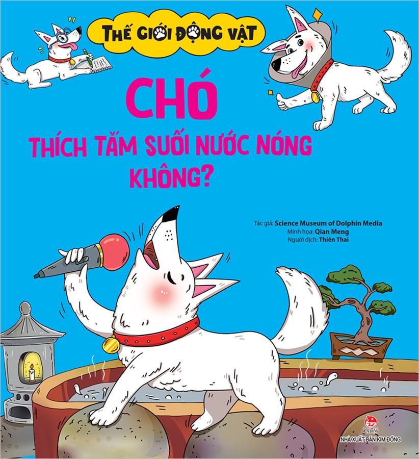 Thế Giới Động Vật - Chó Thích Tắm Suối Nước Nóng Không?