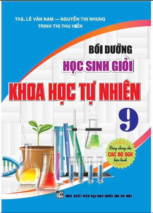 Sách - Combo 4 cuốn: Bồi dưỡng học sinh giỏi Khoa Học Tự Nhiên 6+7+8+9 ( Dùng chung cho các bộ SGK hiện hành)