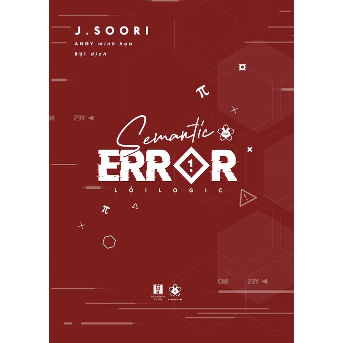 Sách  Semantic Error – Lỗi Logic (Tập 1) - Skybooks - BẢN QUYỀN - Bản thường