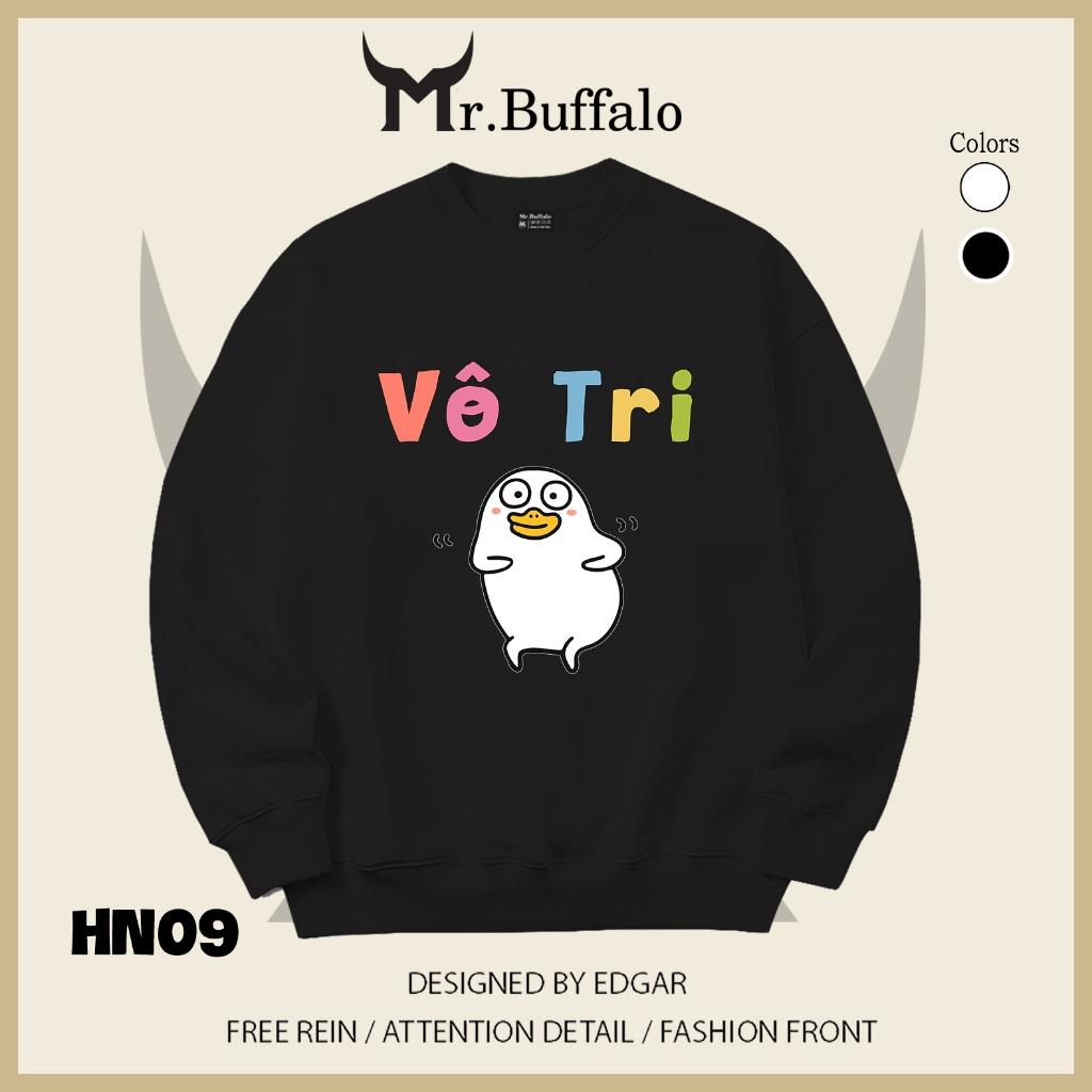 Áo sweater thu đông form rộng in hình hài hước "Vô Tri" Mr.buffalo - [HN10] Áo Đen