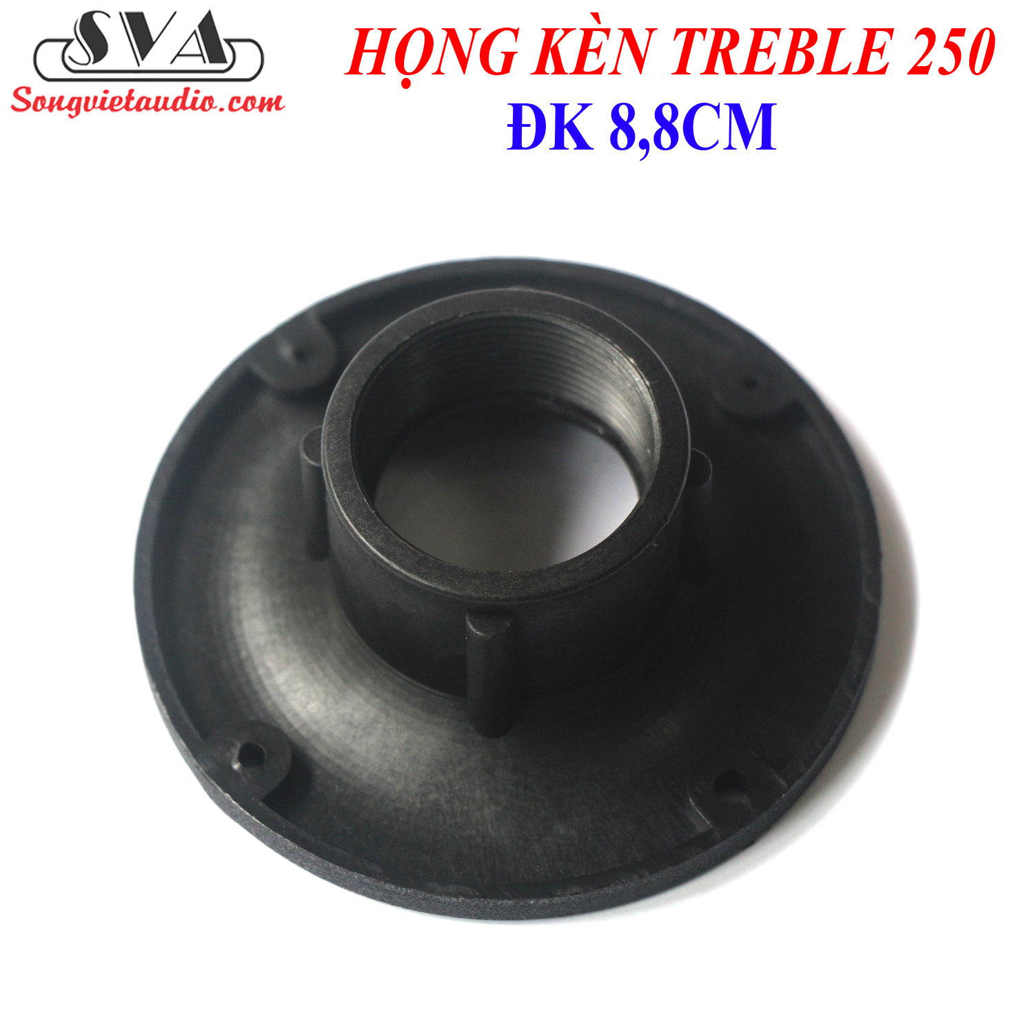 HỌNG KÈN TREBLE 250 - 8,8CM