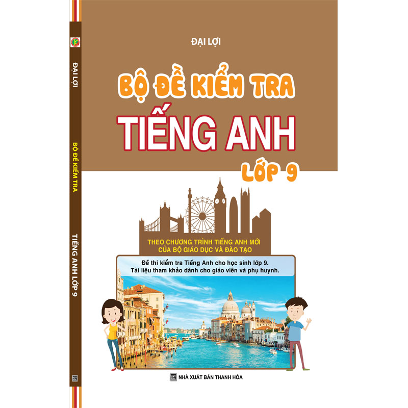 Bộ Đề Kiểm Tra Tiếng Anh Lớp 9