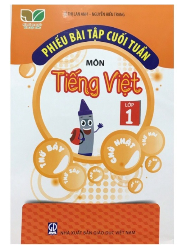 Sách - Phiếu Bài Tập Cuối Tuần Môn Tiếng Việt Lớp 1