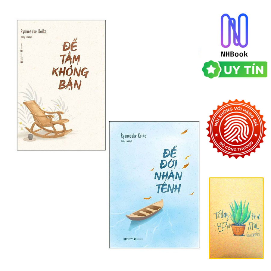 Sách - Để Tâm Không Bận - Để Đời Nhàn Tênh