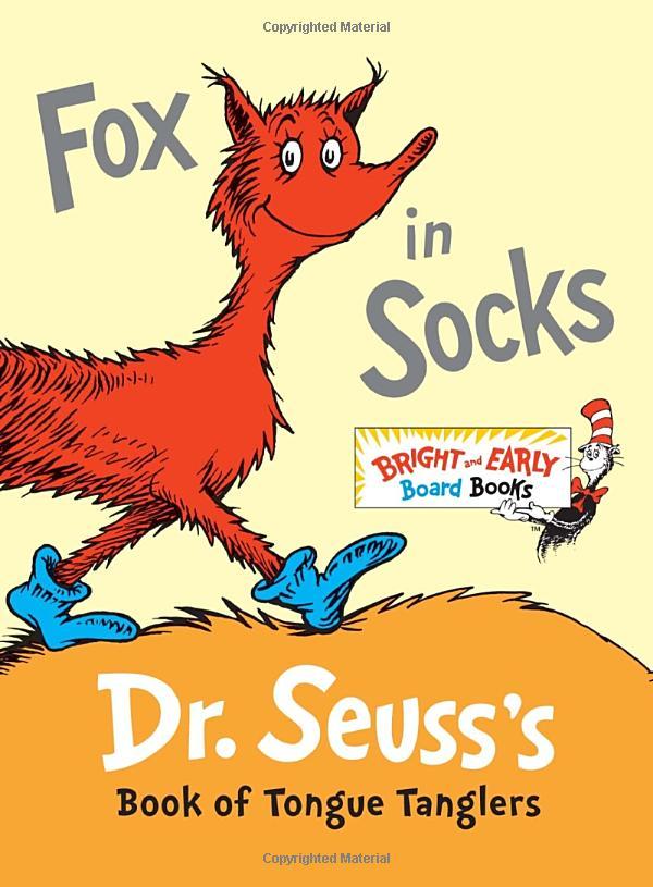 Fox In Socks Dr. Seuss's Book Of Tongue Tanglers (Bright And Early Board Books)