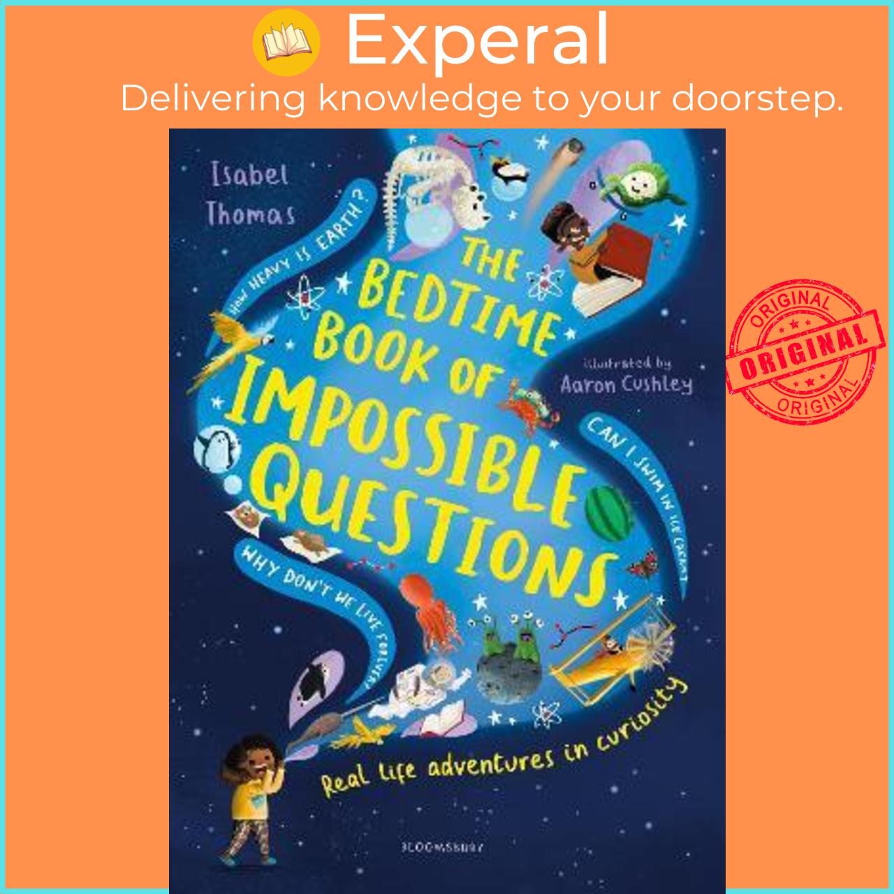 Sách - The Bedtime Book of Impossible Questions by Isabel Thomas,Aaron Cushley