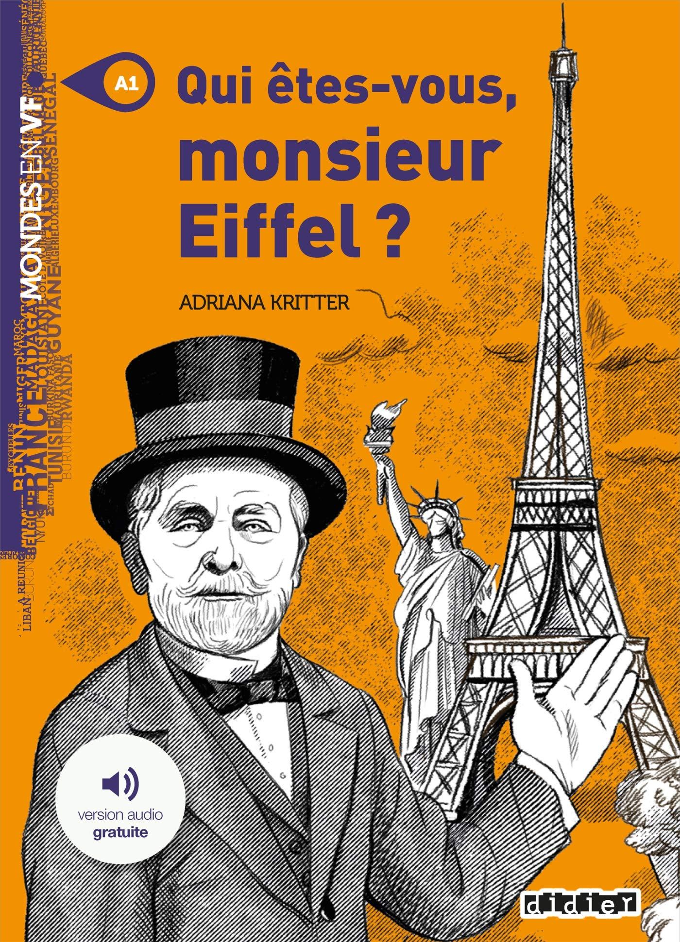 Luyện đọc tiếng Pháp: Qui Etes-Vous Monsieur Eiffel ? - Livre + Mp3