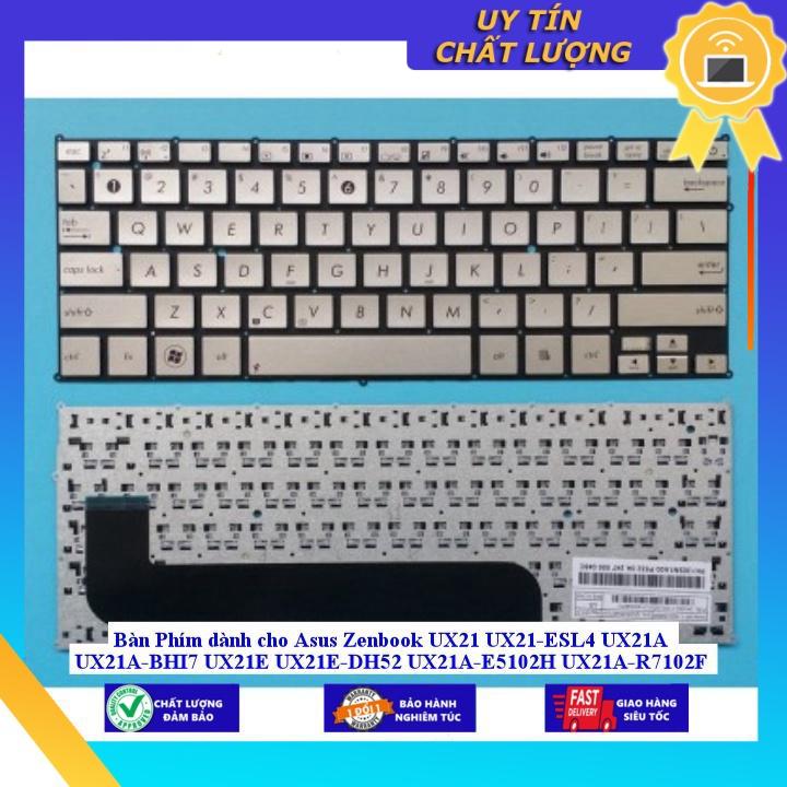 Bàn Phím dùng cho Asus Zenbook UX21 UX21-ESL4 UX21A UX21A-BHI7 UX21E UX21E-DH52 UX21A-E5102H UX21A-R7102F UX21E-DH71 UX2 - Hàng Nhập Khẩu New Seal