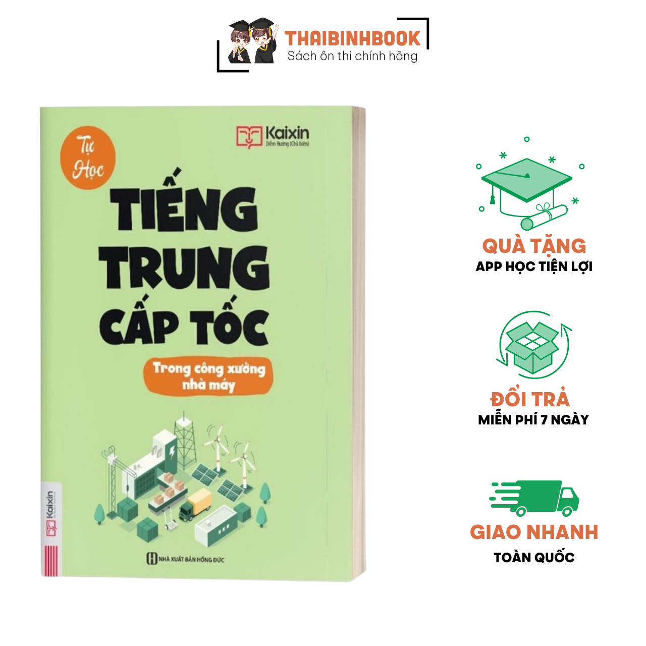 Sách - Tự Học Tiếng Trung Cấp Tốc Trong Công Xưởng Nhà Máy - Kèm App Online