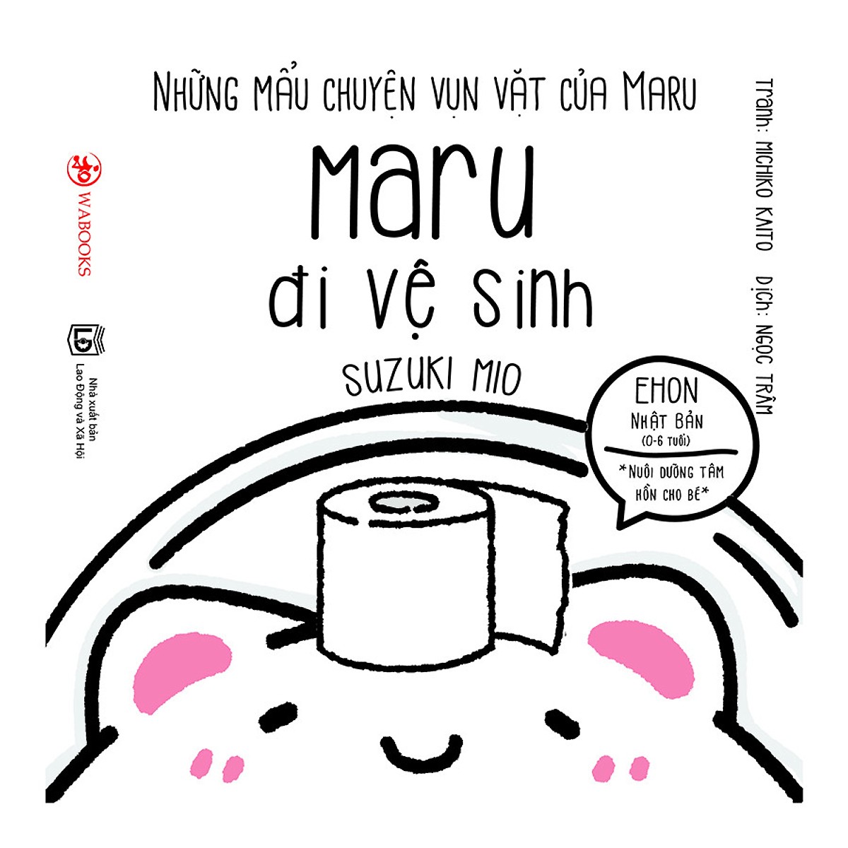 Ehon Nhật Bản - Nuôi dưỡng tâm hồn cho bé - Những mẩu chuyện vụn vặt của Maru ( trọn bộ 6 cuốn ) tặng kèm 1 tẩy hình con vật như hình