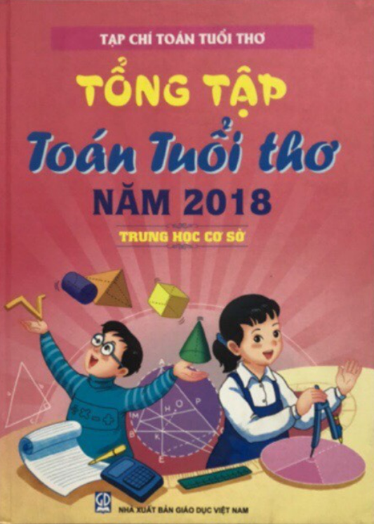 Sách - Tổng tập Toán Tuổi Thơ 2018 - Trung học cơ sở