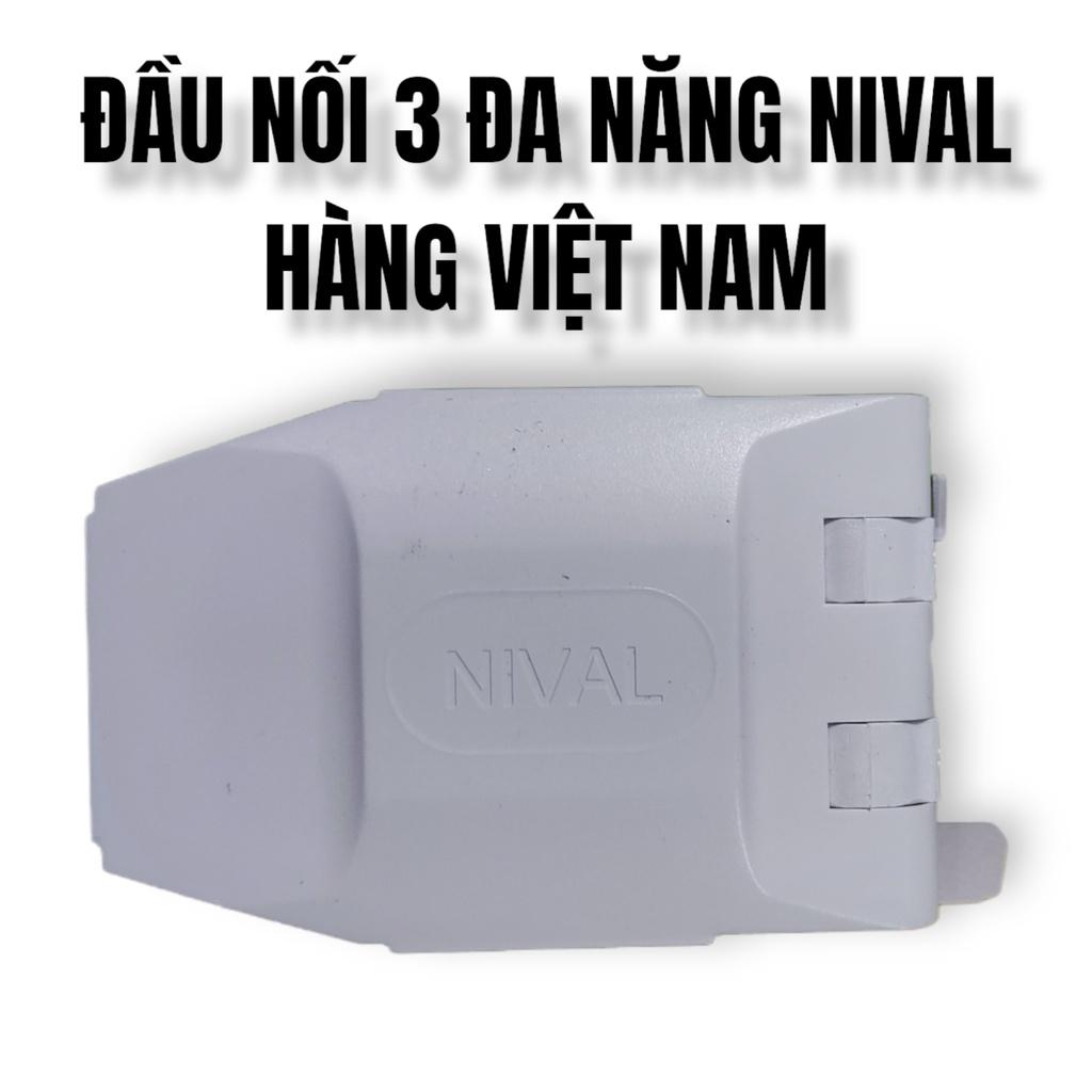 ĐẦU NỐI 3 ĐA NĂNG NIVAL - HÀNG VIỆT NAM CHẤT LƯỢNG
