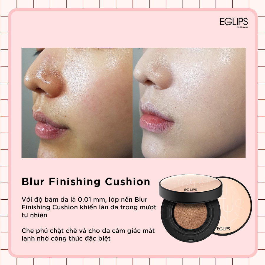 Phấn nước Eglips Blur Finishing Cushion (Chỉ số chống nắng SPF50+/PA+++) 12g (Matte) Che khuyết điểm tự nhiên