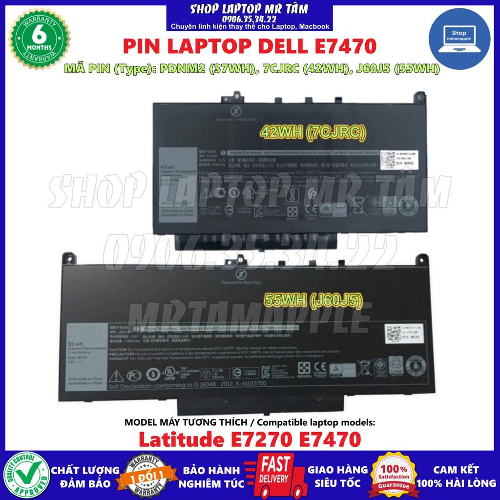 Pin Laptop DELL E7470 (ZIN) - 4 CELL - Latitude E7270 E7470, J60J5 MC34Y 242WD GG4FM