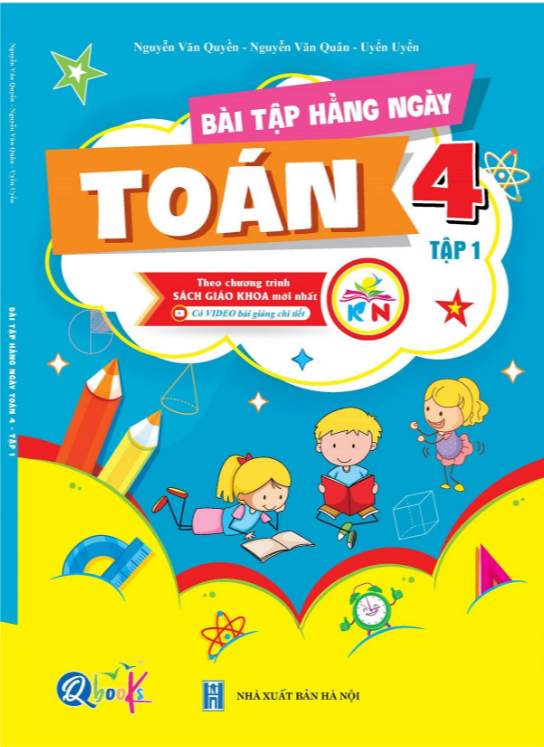 Bài Tập Hằng Ngày TOÁN 4_Tập 1 (Kết nối tri thức với cuộc sống)